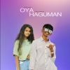 Oya Hanguman ( Lalawata 2) mp3 Download