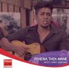 Penena Thek Maane mp3 Download