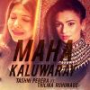 Maha Kaluwarai mp3 Download