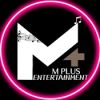 M Plus Entertainment