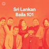 Sri Lankan Baila 101