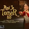 Ami Je Tomar 3.0 mp3 Download