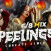 PEELINGS 6/8 Mix mp3 Download