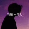 Mihi Slowed