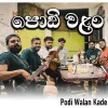 Podi Walan Kade (Live Cover) mp3 Download