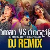 Ragana Vs Randoli Dj Remix mp3 Download