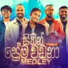 Sithin Prema Wadana Medley (Sinhala Medley) mp3 Download
