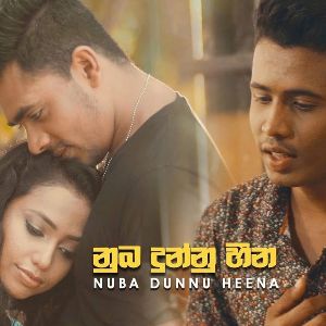 Nuba Dunnu Heena mp3 Download