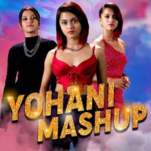 Yohani Mashup mp3 Download