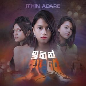 Ithin Adare mp3 Download