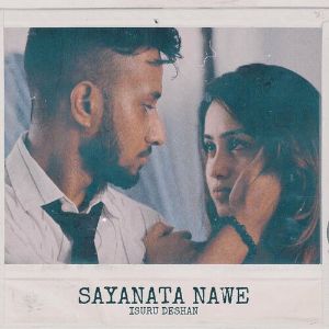 Sayanata Nawe mp3 Download