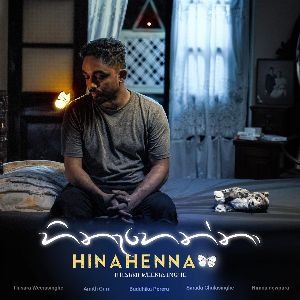 Hinahenna mp3 Download