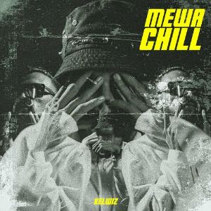 Mewa Chill mp3 Download