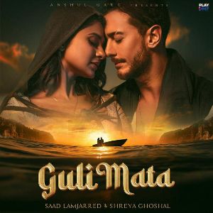 Guli Mata mp3 Download