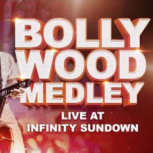 Bollywood Medley Live at Infinity Sundown mp3 Download