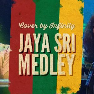 Jaya Sri Medley by Infinity (Piyamanne x Mod Goviya) mp3 Download