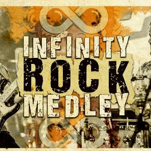 Infinity Rock Medley mp3 Download
