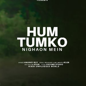 Hum Tumko Nigahon Mein (Recreate Cover) mp3 Download