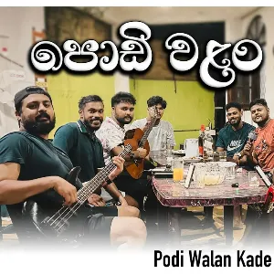 Podi Walan Kade (Live Cover) mp3 Download