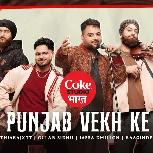 Punjab Vekh Ke (Coke Studio Bharat) mp3 Download