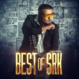 Best of SRK mp3 Download