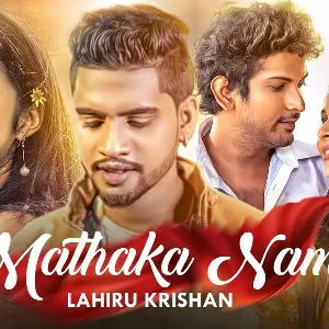 Mathaka Nam mp3 Download