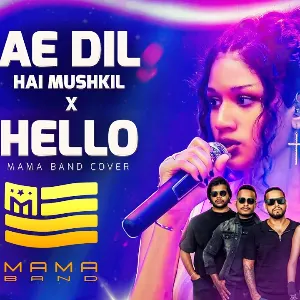 Ae Dil Hai Mushkil X Hello Medley mp3 Download