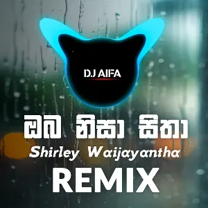 Oba Nisa Sithaa (Remix) mp3 Download