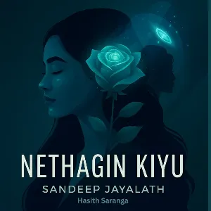 Nethagin kiyu mp3 Download